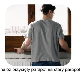 dopasuj parapet do otworu